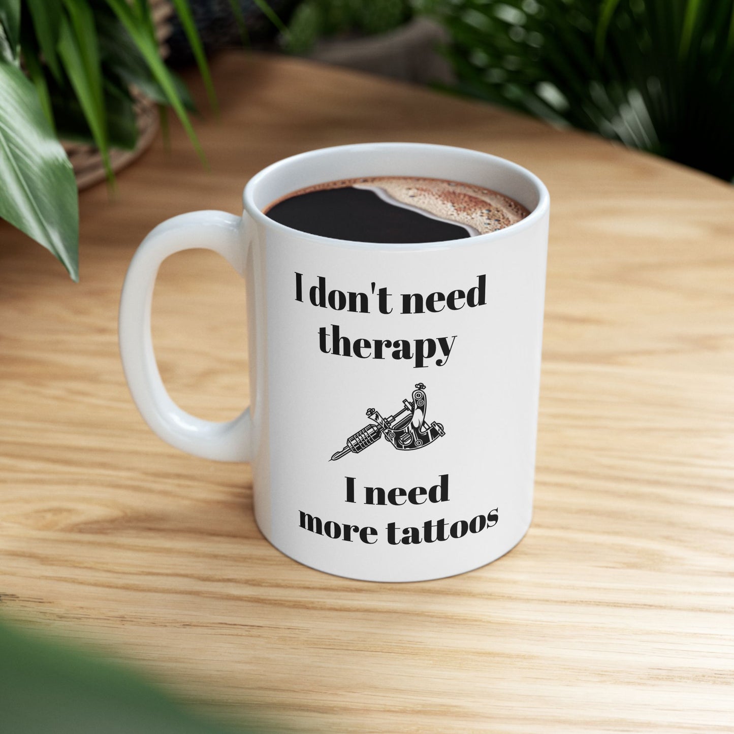 Tattoo Lover's Ceramic Mug - Inspirational Coffee Cup