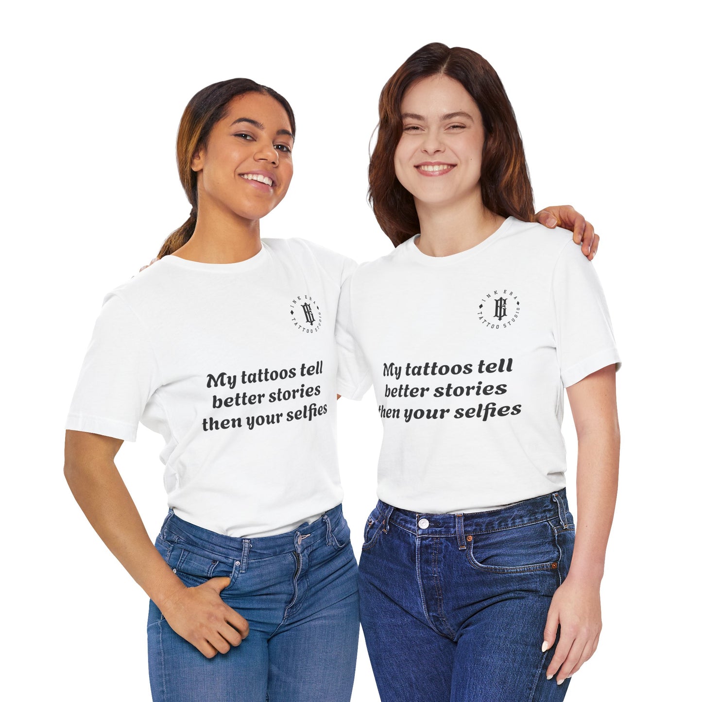 My Tattoos Tell Better Stories Unisex Short Sleeve Tee