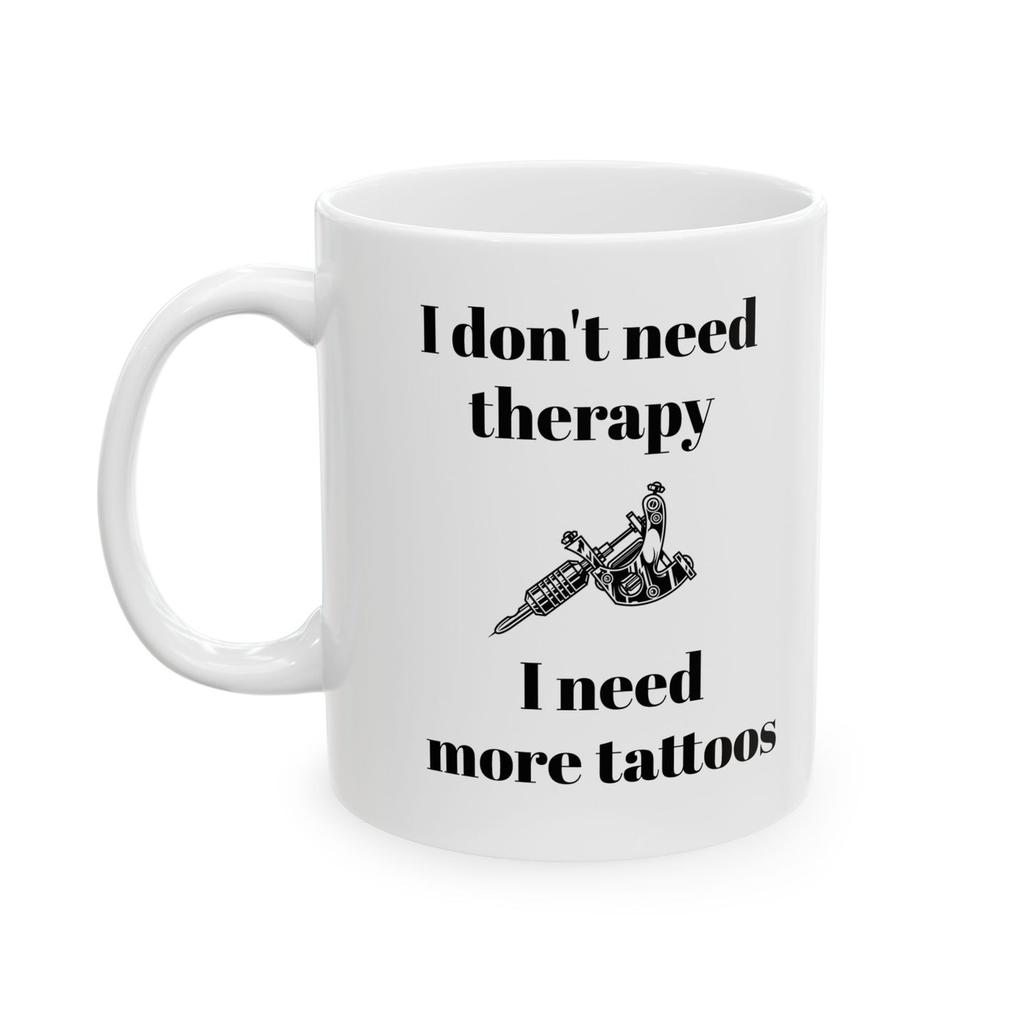 Tattoo Lover's Ceramic Mug - Inspirational Coffee Cup