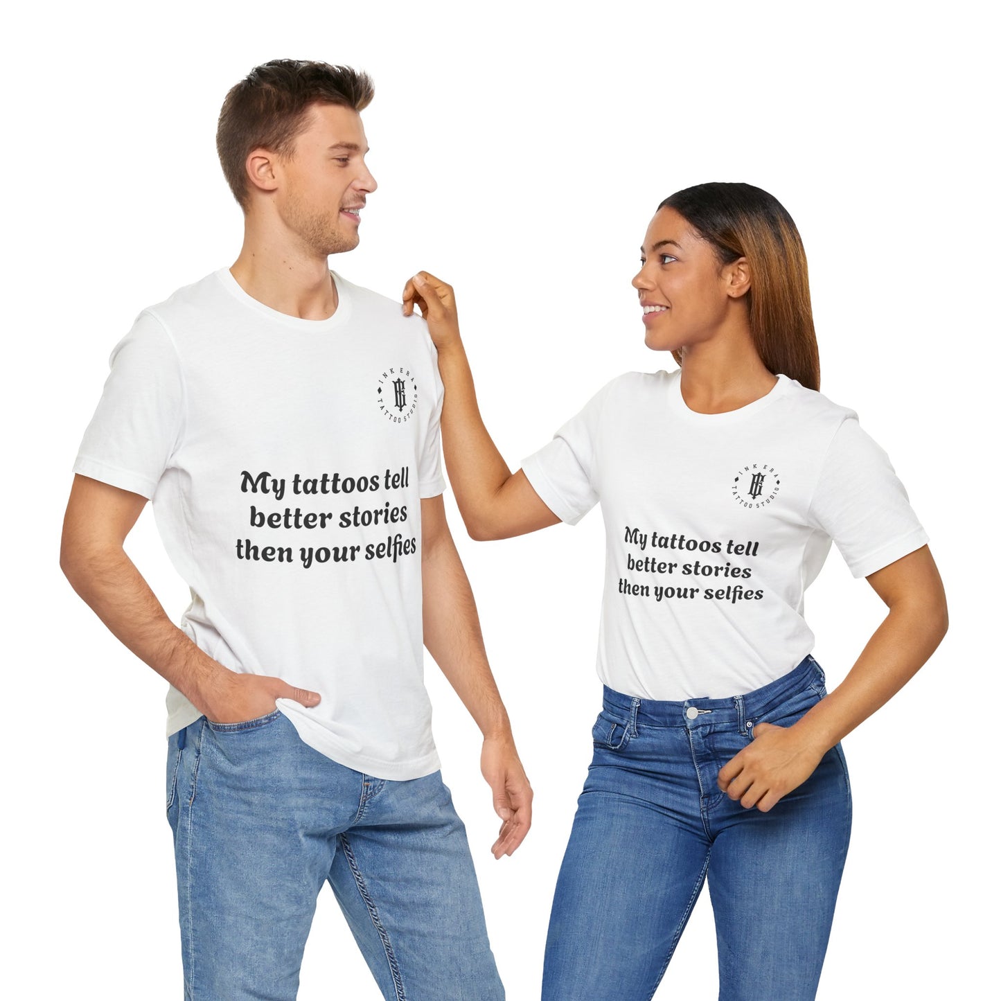 My Tattoos Tell Better Stories Unisex Short Sleeve Tee